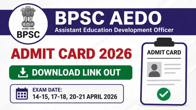 BPSC AEDO Admit Card 2026